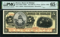 멕시코 Mexico 1902-1914 Banco de Hidalgo 5 Pesos, S305d, PMG 65 EPQ 완전미사용