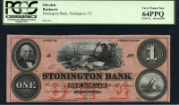 미국 1800년대 코네티컷주 스토닝턴시 Stonington Bank 1달러 PCGS 64 PPQ 미사용