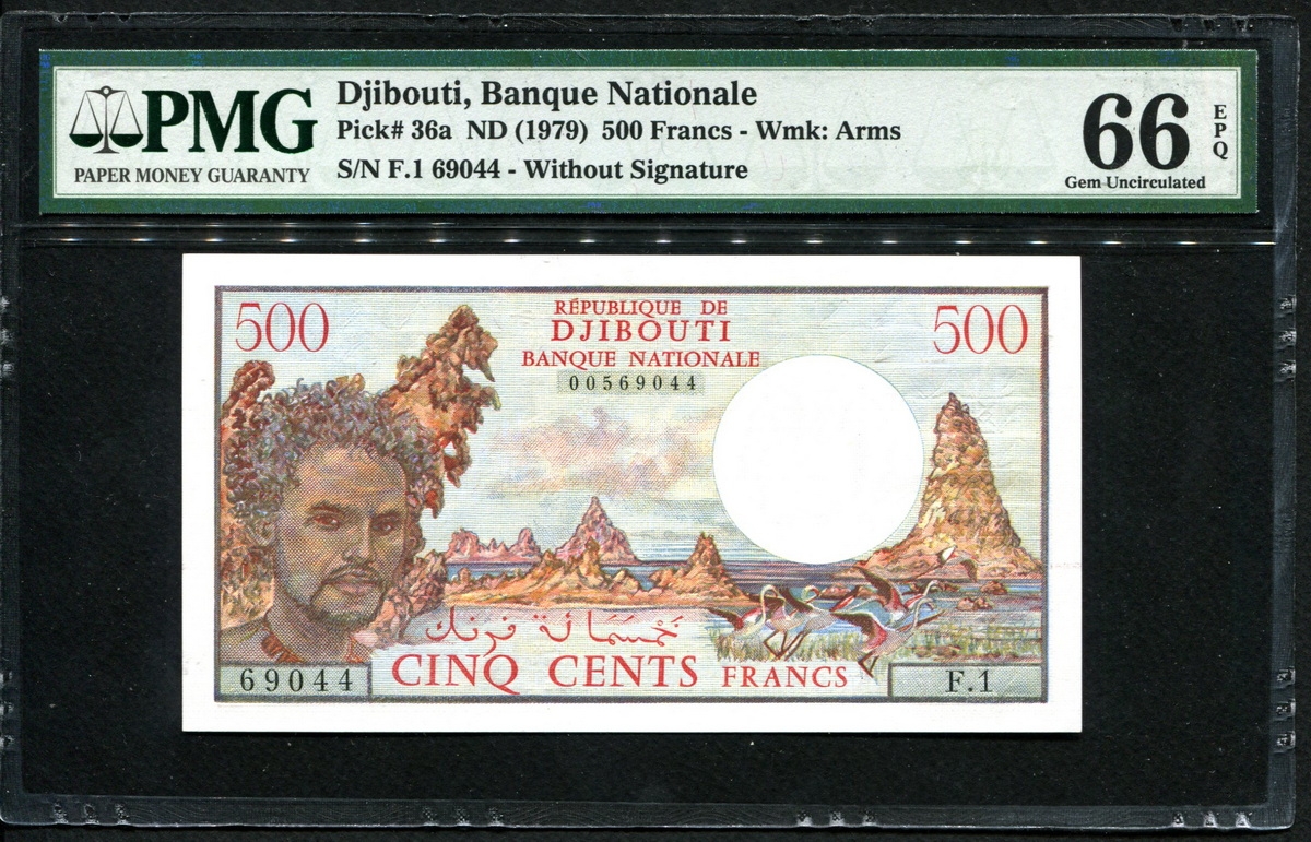 지부티 Djibouti 1979 500 Francs, P36a,  Without signature,PMG 66 EPQ 완전미사용