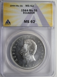 에콰도르 Ecuador 1944-Mo 5 Sucres(Cinco), /KM#79/37.8 mm/25g / 0.72 은화 ANACS MS 62 미사용